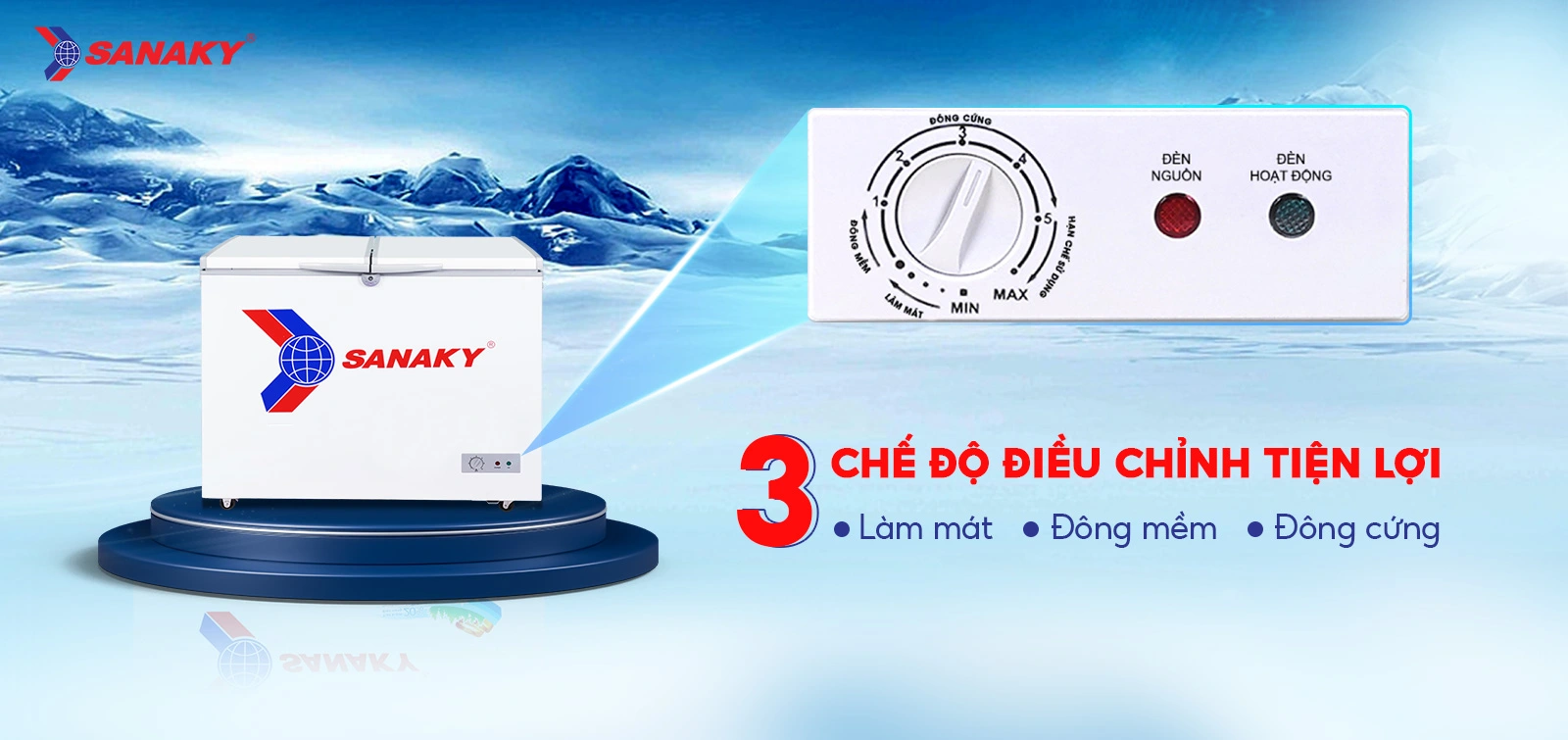 Bảng điều chỉnh 3 chế độ Mát - Đồng mềm - Đông cứng tiện lợi Bảng điều chỉnh 3 chế độ Mát - Đồng mềm - Đông cứng tiện lợi