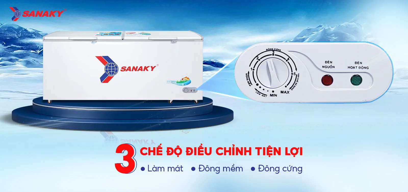 Bảng điều chỉnh 3 chế độ Mát - Đồng mềm - Đông cứng tiện lợi Bảng điều chỉnh 3 chế độ Mát - Đồng mềm - Đông cứng tiện lợi