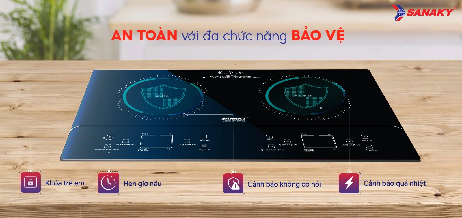 An toàn với đa chức năng bảo vệ An toàn với đa chức năng bảo vệ