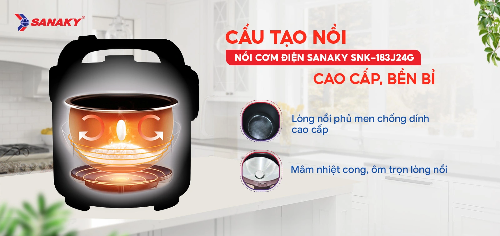 Cấu tạo Nồi cơm điện Sanaky SNK-183J24G cao cấp bền bỉ Cấu tạo Nồi cơm điện Sanaky SNK-183J24G cao cấp bền bỉ