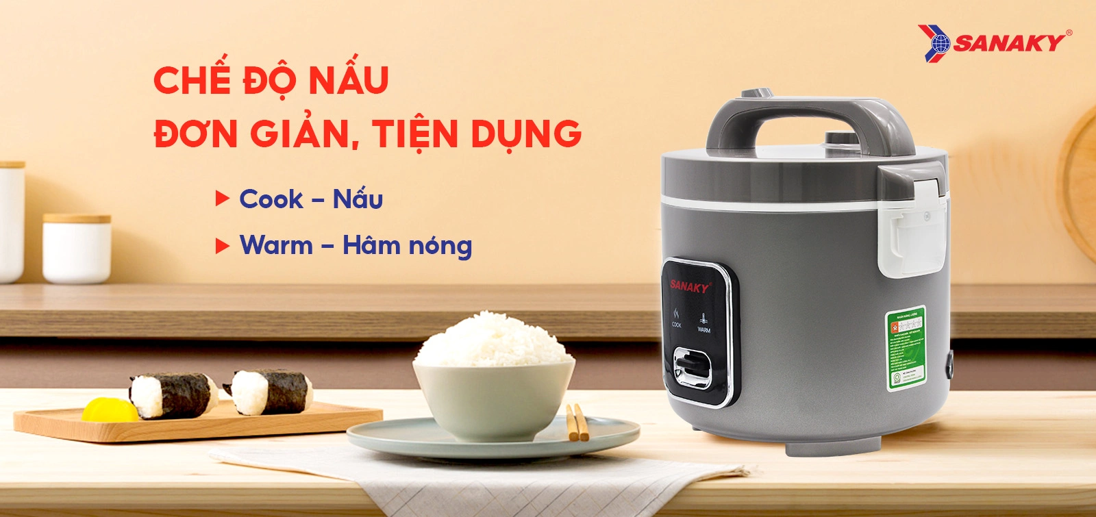 Chế độ nấu đơn giản tiện dụng Chế độ nấu đơn giản tiện dụng