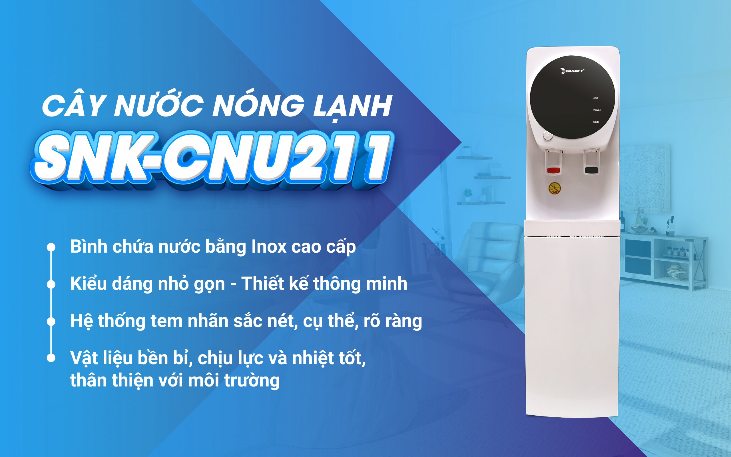 Cây nóng lạnh SNK-CNU211